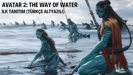 Avatar: The Way of Water Türkçe Altyazılı Fragman İzle